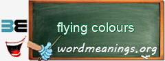 WordMeaning blackboard for flying colours